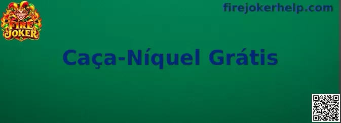 Fire Joker Caça-Níquel Grátis Demonstração
