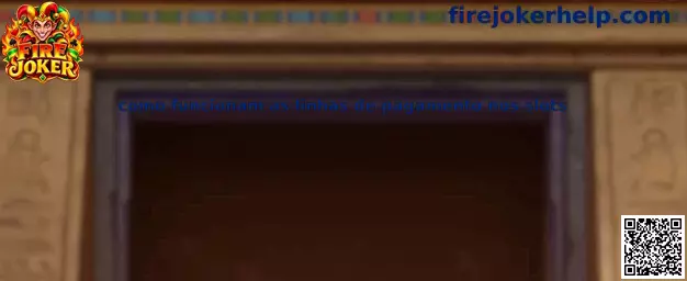 Como funcionam as linhas de pagamento nos slots