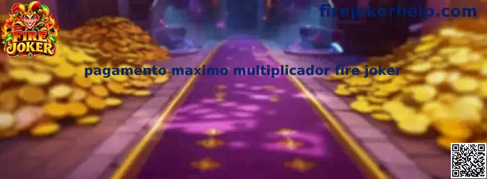 Pagamento máximo multiplicador Fire Joker