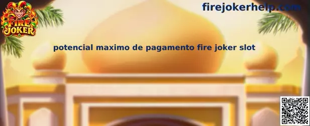 Potencial Máximo de Pagamento Fire Joker Slot