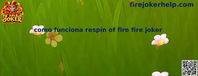 Fire Joker Respin of Fire